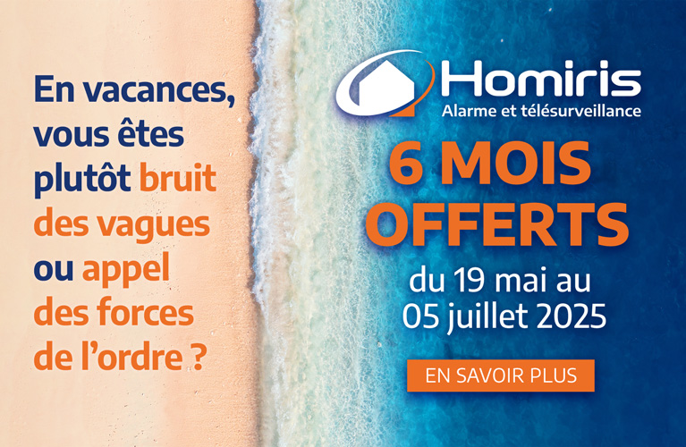 Homiris : 6 mois offerts du 19 mai au 5 juillet 2025.